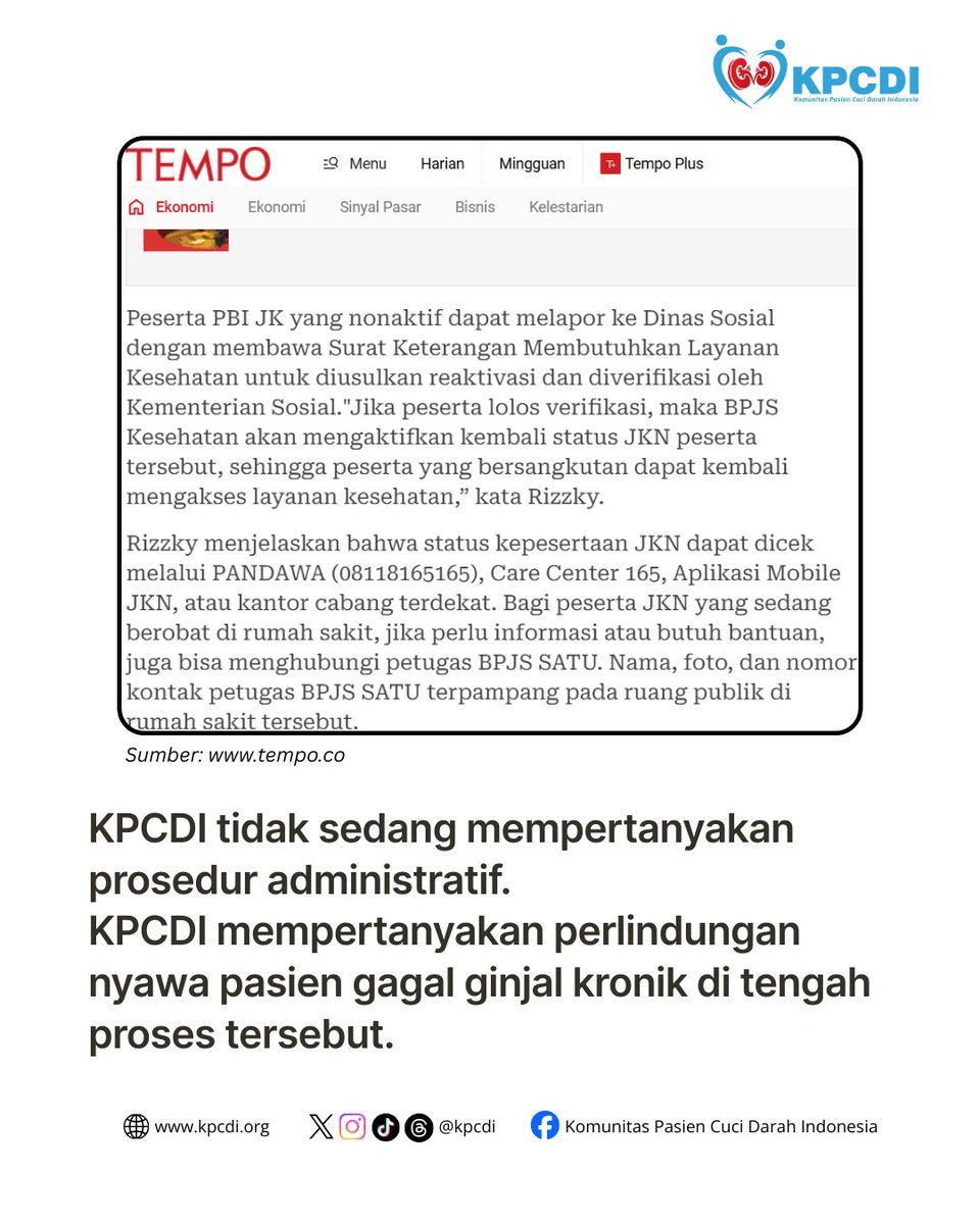 kpcdi's tweet photo. "Silahkan lapor ke Dinsos untuk diusulkan reaktivasi..."
Ini adalah alur normal, bukan solusi untuk kondisi darurat medis.
Masalahnya pasien cuci darah / HD tidak hidup dalam timeline birokrasi.
Hemodialisis itu life-saving therapy, bukan layanan opsional. https://t.co/VPTF8BiCft