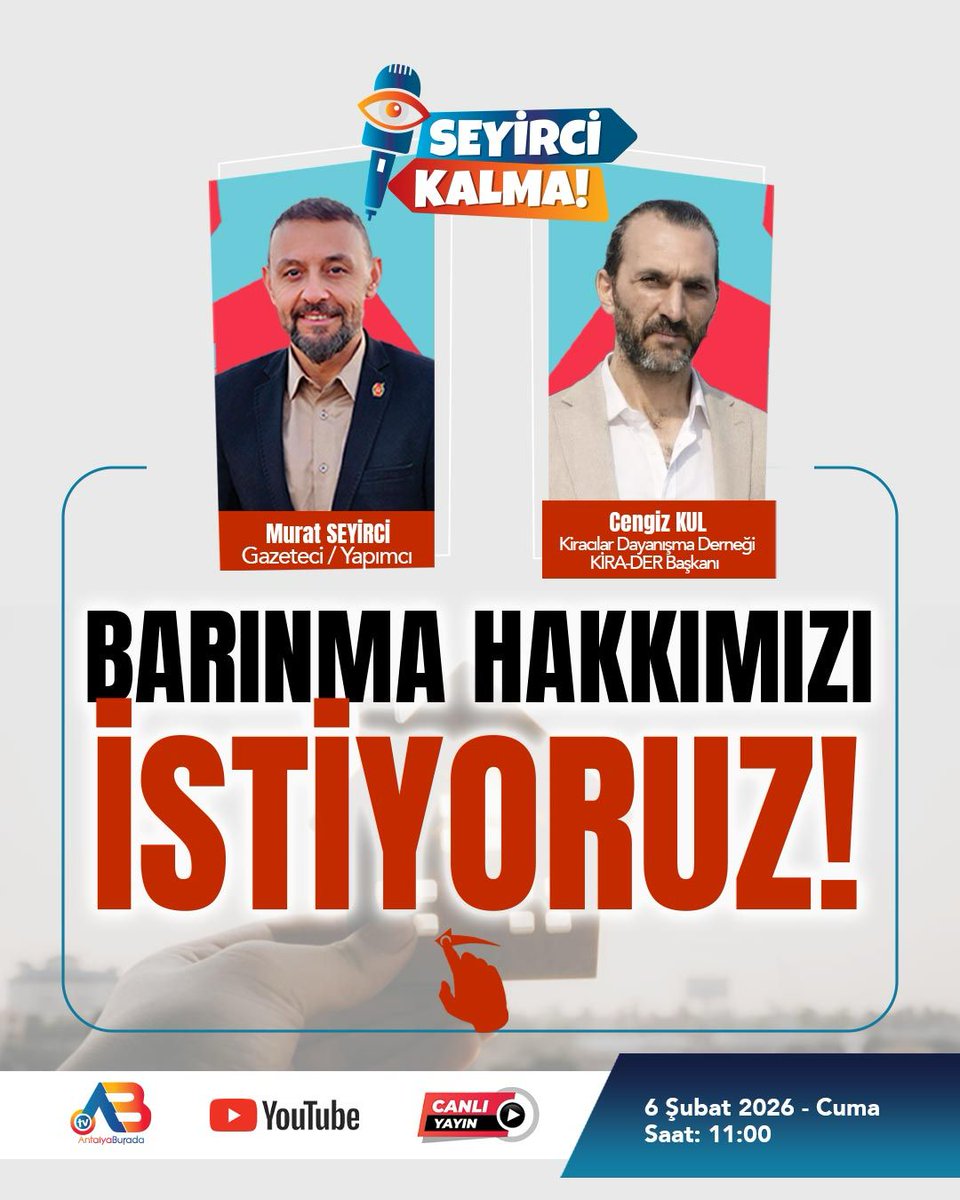 MuratSeyirci's tweet photo. BARINMA HAKKIMIZI İSTİYORUZ!

Kiracılar Dayanışma Derneği KİRA-DER Başkanı Cengiz KULUN'un konuk olacağı "Seyirci Kalma" canlı yayınında, Türkiye'nin dört bir tarafından kiracılarla görüntülü canlı bağlantılar, barınma hakkı ve hak arayışı, hepsi bu yayında.

Murat Seyirci'nin yapım ve sunumunu gerçekleştirdiği Seyirci Kalma programı AntalyaBurada Tv Youtube kanalında. 

6 Şubat Cuma 11:00'da canlı yayında buluşalım.
Yayını izlemek için👇👇👇👇👇
https://t.co/WXo4fpXvrb

@KiraciSen
@DatcaKiracilar
@kiracilar @AntalyaBurada
@ElementAjans @antalyaihbar