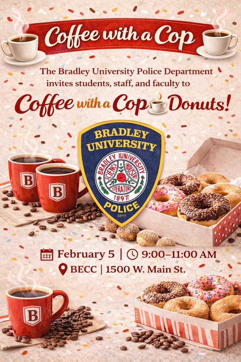 ☕🍩 Coffee with a Cop is brewing! 🚓
Stop by Wednesday, February 5 between 9–11 AM at BECC for a hot cup of coffee, delicious donuts, and great conversation with the Bradley University Police Department.
