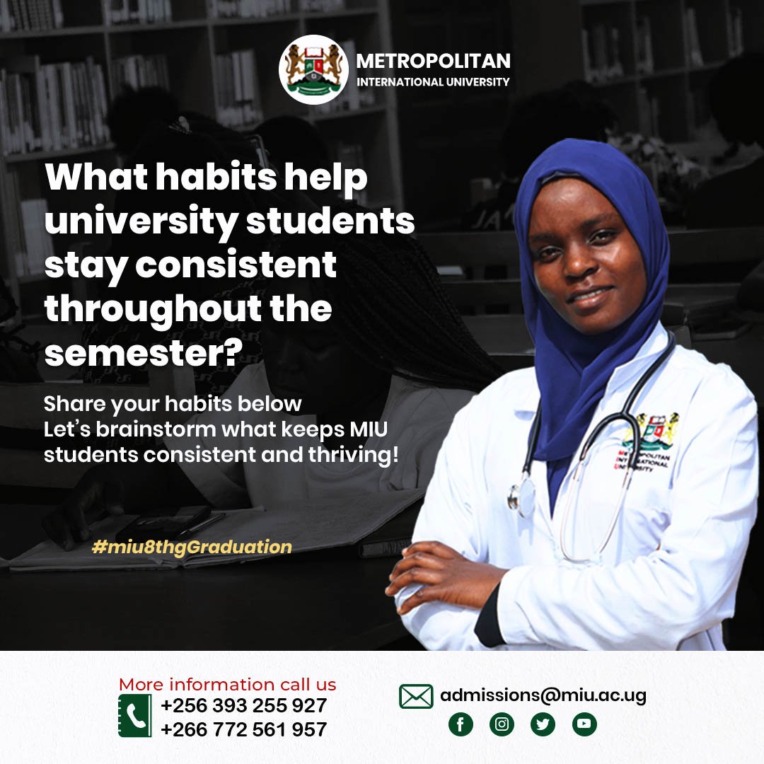 MIU_Uganda's tweet photo. #Friday Brainstorm
What habits help university students stay consistent throughout the semester?
Share your habits below 👇
Let’s brainstorm what keeps MIU students consistent and thriving!
#FridayBrainstorm #StudentSuccess #MIUEducation #ConsistencyMatters https://t.co/nnJnqqYSuW