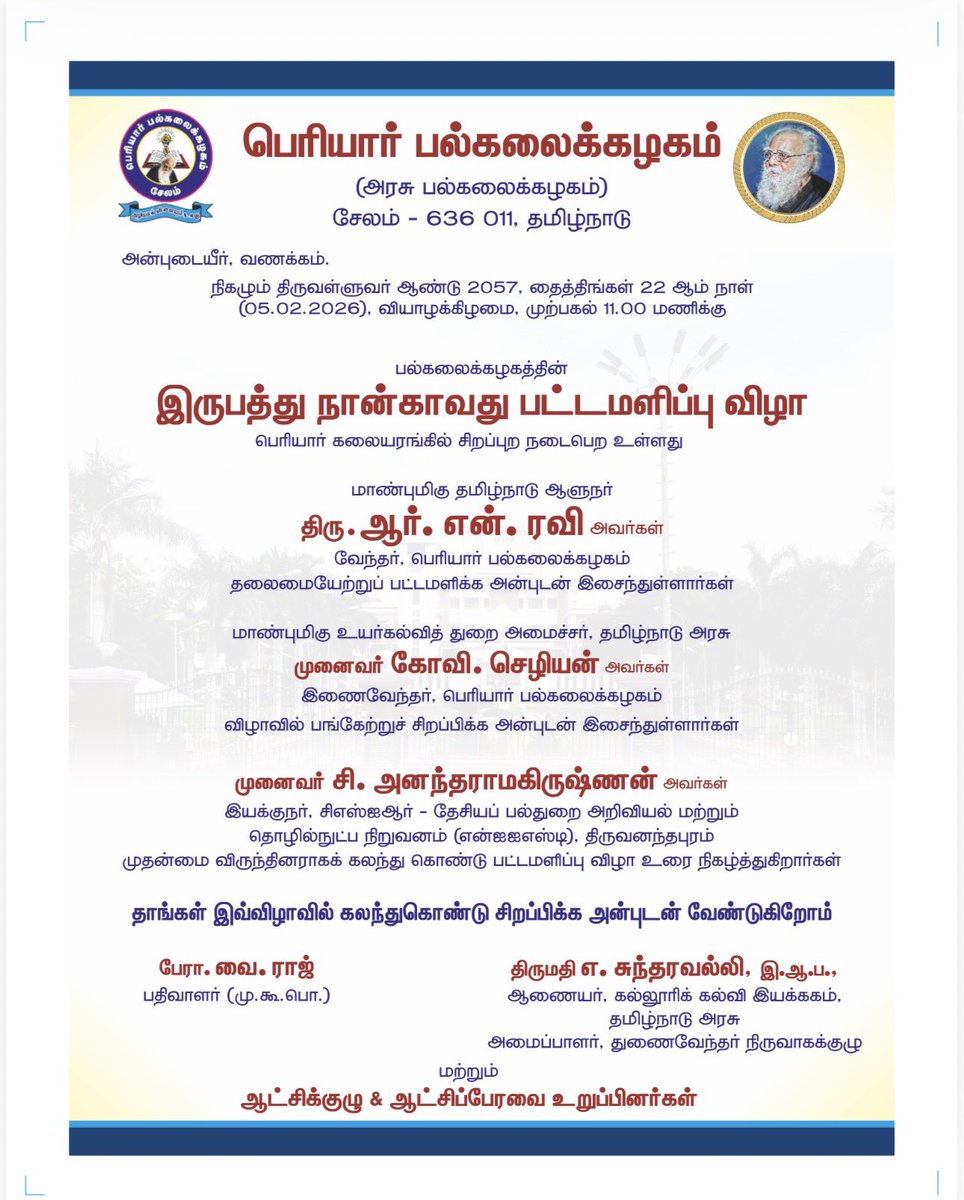 I am delighted to attend the 24th Convocation of Periyar University, Salem, as the Chief Guest tomorrow.