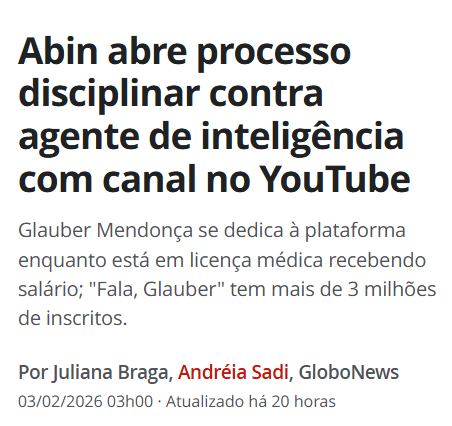 Da série "coisas que só acontecem no Brasil"

> O cara tem 3 milhões de inscritos no youtube
> É funcionário da Agência brasileira de inteligência
> Meteu licença médica para fazer podcast
> E a própria agência doxxou o cara publicamente

Tem como ficar melhor isso aqui?