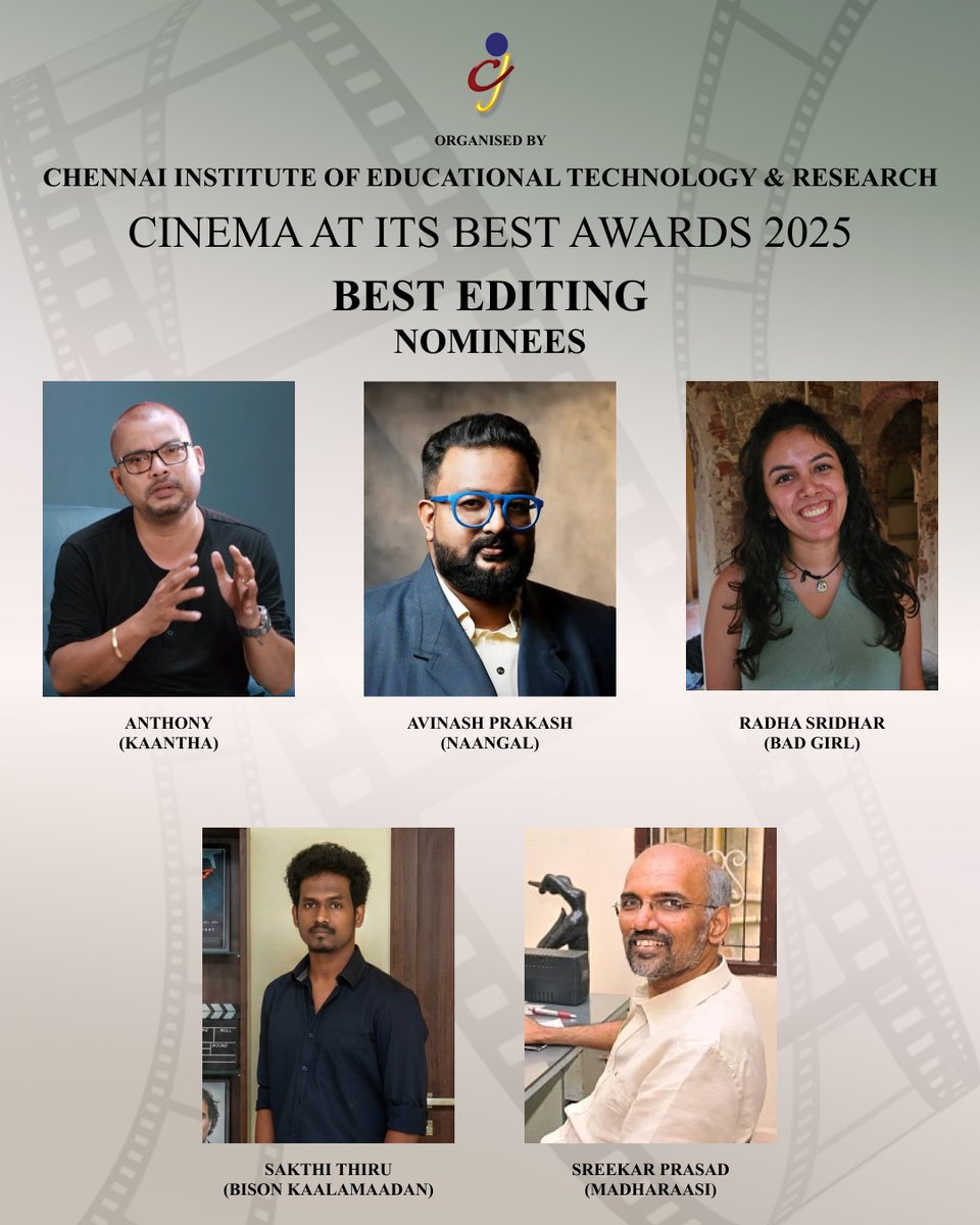 Cinemaatitsbest's tweet photo. #CAIBAWARDS2025

#BESTEDITING  #NOMINEES

@editoranthony #kaantha 

@afilmbyavinash  #Naangal   

@RadhaSridhar92   #BadGirl  

@editorsakthi   #Bison  

@sreekar_prasad   #Madharaasi https://t.co/pgmwPm4MeR