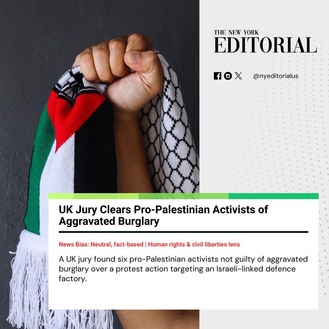 nyeditorialus's tweet image. A UK court has cleared six pro-Palestinian activists of aggravated burglary charges linked to a protest at an Israeli defence firm’s site.

Read more on our Website

#UKCourts #PalestineSolidarity #HumanRights