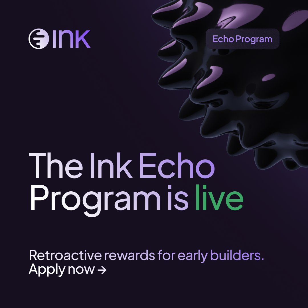 inkonchain's tweet image. 📣The Ink Echo Program is live

If you built something real during Ink’s formative phase, this is for you👇