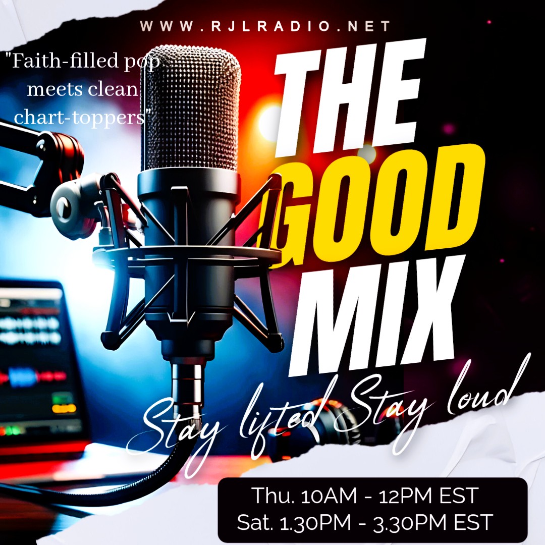 RjlRadio's tweet photo. 🌟Ready to join us for The Good Mix, your ultimate playlist of faith-based and positive pop music! 🎶 Tune in this Thursday at 10AM EST and Saturday at 1:30PM EST to feel the energy!  🎧✨ Visit us at https://t.co/u8ZQwsw8Jb #PositiveVibes #GoodMix #PopMusic #wellbeing #uplifting https://t.co/MtwavkgJnb