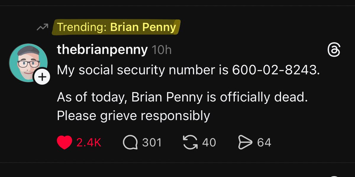 Alinka360's tweet photo. No clue how nobody is talking about this going viral on threads ,

Apparently this guy “Brian Penny”
took his own life and posted his SSN on threads

Have a look: https://t.co/k0UORk0FYc https://t.co/kqCK4i6LuN