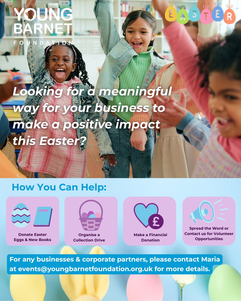 Young_Barnet's tweet photo. Calling All Businesses &amp; Corporate Partners🐣
Looking for a meaningful way for your business to make a positive impact this Easter?🥚

To get involved, please contact Maria, Business, Community &amp; Events Fundraiser, at
📧 events@youngbarnetfoundation.org.uk https://t.co/IBgQXeX70t