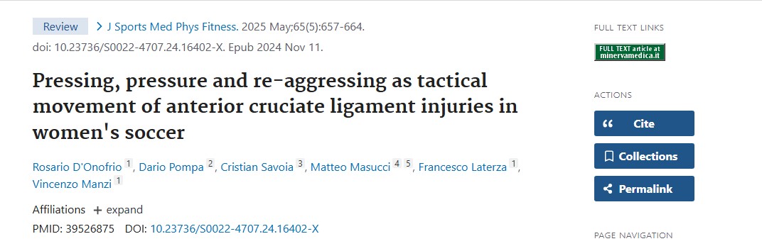 DonofrioRo's tweet photo. One of our recent publications on soccer☺
 D'Onofrio R, Pompa D, Savoia C, Masucci M, Laterza F, Manzi V. Pressing, pressure and re-aggressing as tactical movement of anterior cruciate ligament injuries in women's soccer. J Sports Med Phys Fitness. 2025 May;65(5):657-664. https://t.co/Ev7wUnwEV5