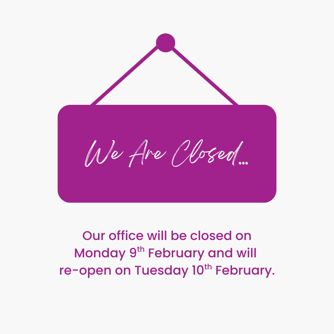 📣A little reminder that our office is #closed today📣

We will be back open as usual tomorrow, 10th February, for any queries you may have.