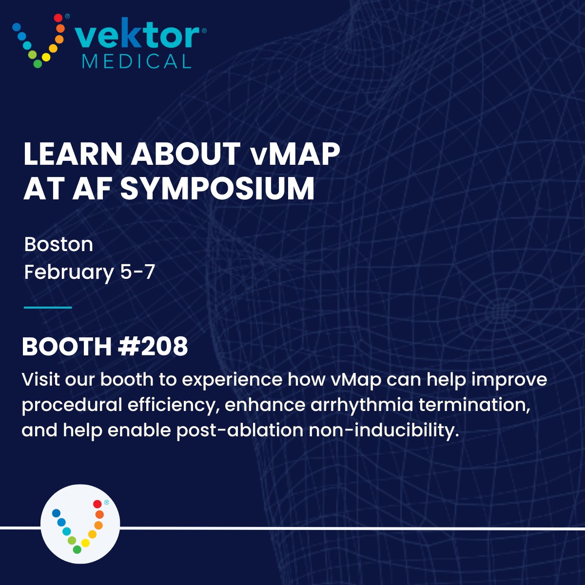 VektorMedical's tweet photo. Clinical data. Physician experiences. New vMap features. 

Join us at #AFSymposium2026 this week. 

See you in Boston!

#epeeps #electrophysiology #vMap #medtech https://t.co/iCAyV8qVuU