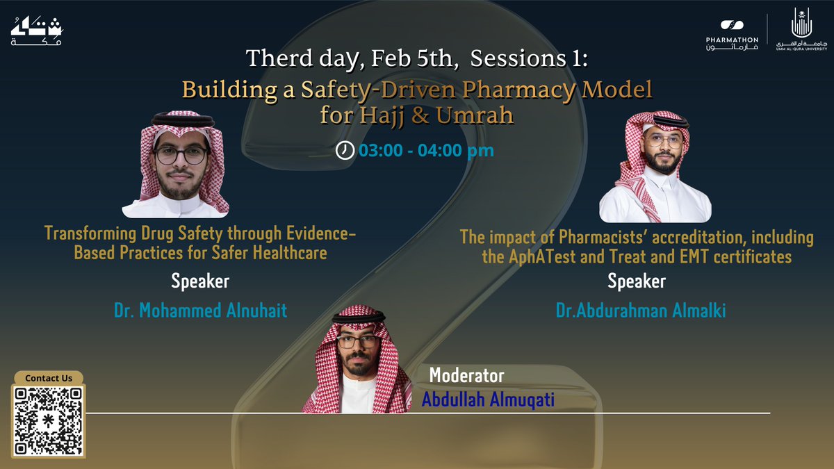 Presenting our Scientific Sessions on the Third day at the #Pharmathon Forum 2026.
Session 1, Thursday, 5th Feb 2026.
#جامعة_أم_القرى
#Pharmathon
#شتاء_مكة