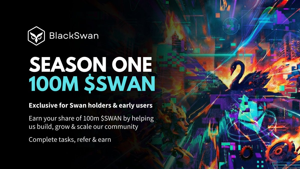 The beginning of BlackSwan Earn
Season One: 100M $SWAN

Hold. Refer. Complete.
Grow with us. And earn as we scale.

Infofi is dead.
Contributing to something new is the opportunity crypto needs.

AI needs you.
Our risk engine needs you.

Season One is the foundations. Accessible