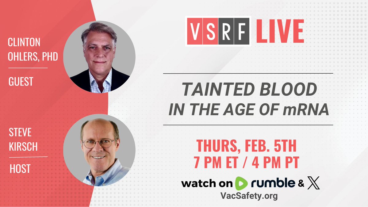 VacSafety's tweet photo. 🚨Tomorrow on VSRF Live🚨

🩸 Need a blood transfusion in a hospital? 
You get what you get.
No disclosure.
No choice.
No discussion of donor mRNA COVID vaccination status.

That’s why our conversation with Clinton Ohlers @rcohlers tomorrow is so important.
Don't miss it.

🕖 7 PM ET
📅 Thursday, Feb 5
Live on Rumble and X -- https://t.co/IjUyqn926E

@stkirsch