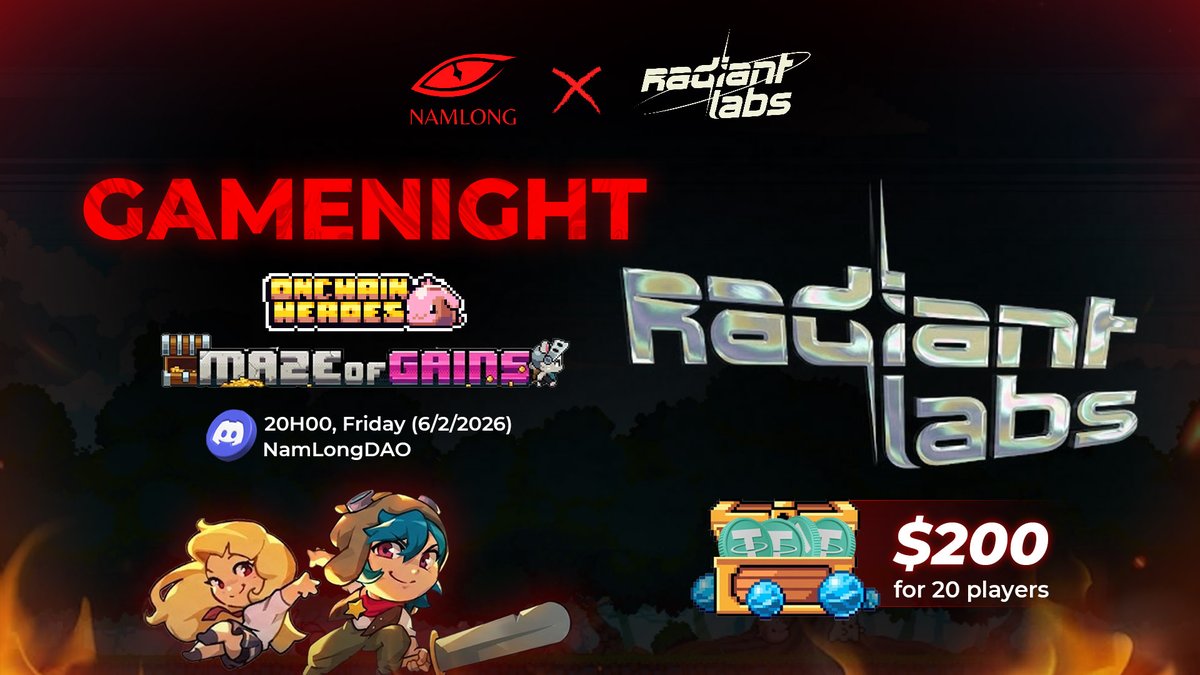 Gamenight: Maze of Gains (HUGE PRIZE 🤩)

📢 Proudly sponsored by <a href="/RadiantLabsHQ/">Radiant Labs</a> 👑

⏰ 8PM - 9PM (UTC+7), February 6th
📌 Discord NamLongDAO
🎁 200 USDT - 10 winners ($20 each)
🔑 50 MOG Keys - 25 lucky players
🗣️ Host: <a href="/FattorCrypto/">Fattor ✦</a>

⤵️ Register for Gamenight in the comments ⤵️