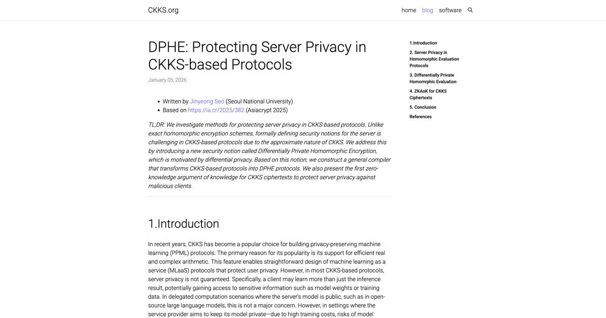 fhe_org's tweet photo. New resource added to @fhe_org /resources :
"DPHE: Protecting Server Privacy in CKKS-based Protocols" by Jinyeong Seo.
#FHE #homomorphicEncryption #CKKS https://t.co/JXdjEUdFqF