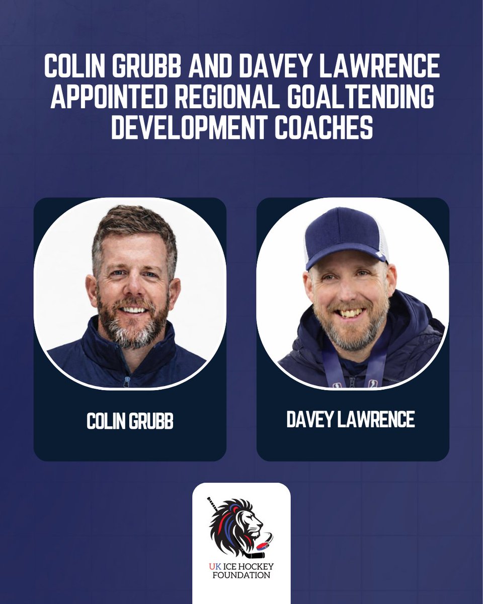 IHUKFoundation's tweet photo. ℹ️ The UK Ice Hockey Foundation, affiliated to Ice Hockey UK, is pleased to announce the appointments of Colin Grubb and Davey Lawrence as Regional Goaltending Development Coaches, further strengthening the Foundation’s national goaltending framework ➡️ https://t.co/HYxt9x5SdV https://t.co/ja36sAfthG