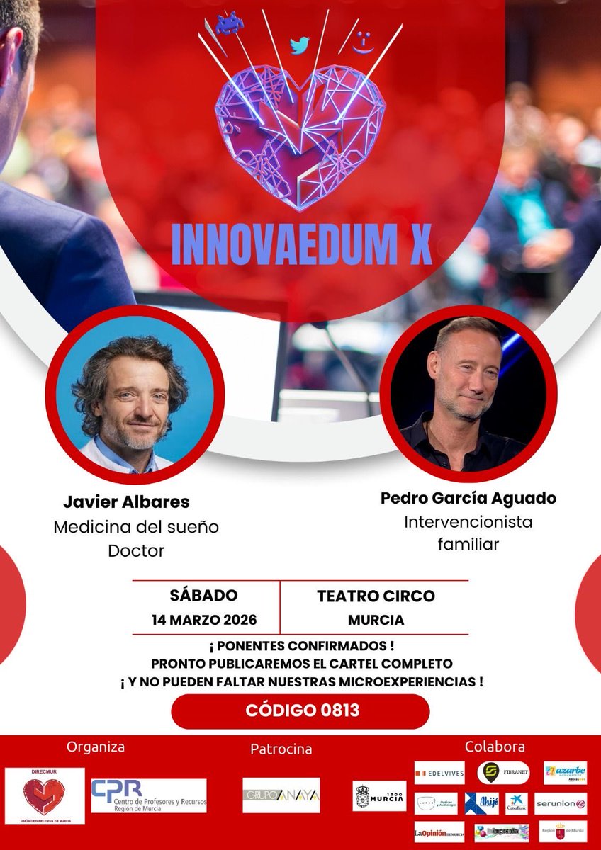 ❤️ ¡Abierta la inscripción para #InnovaedumX! ❤️

📅 14 marzo 2026
📍 Teatro Circo Murcia
🎤 Con Javier Albares y Pedro García Aguado

🔴 Ya puedes apuntarte con el código 0813.

Innovación, microexperiencias y aprendizaje que deja huella. ¡No te quedes sin plaza! 

#innovaedum