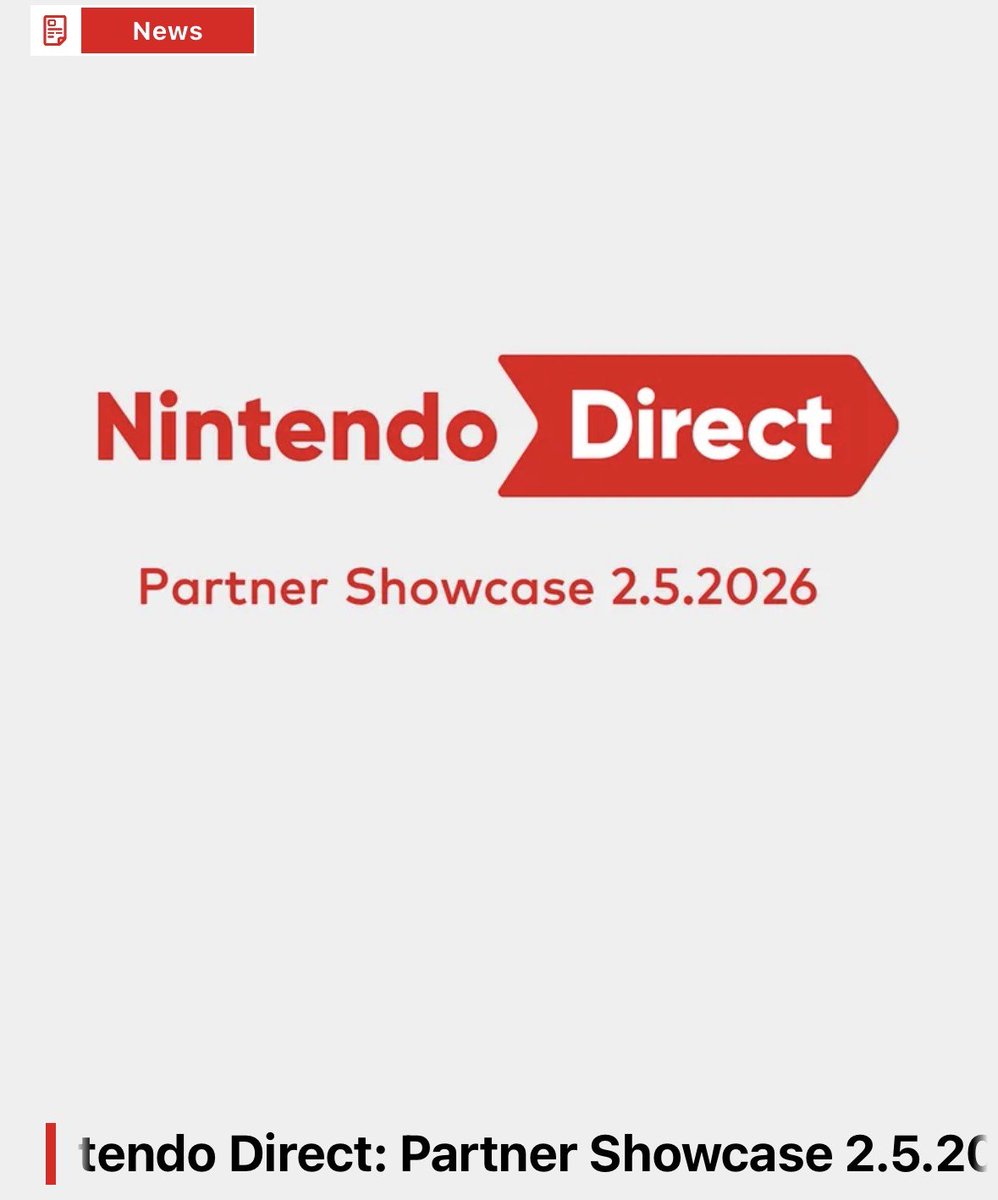 Wario64's tweet image. Nintendo Direct Partner Showcase confirmed for Feb 5th, 6 AM PT