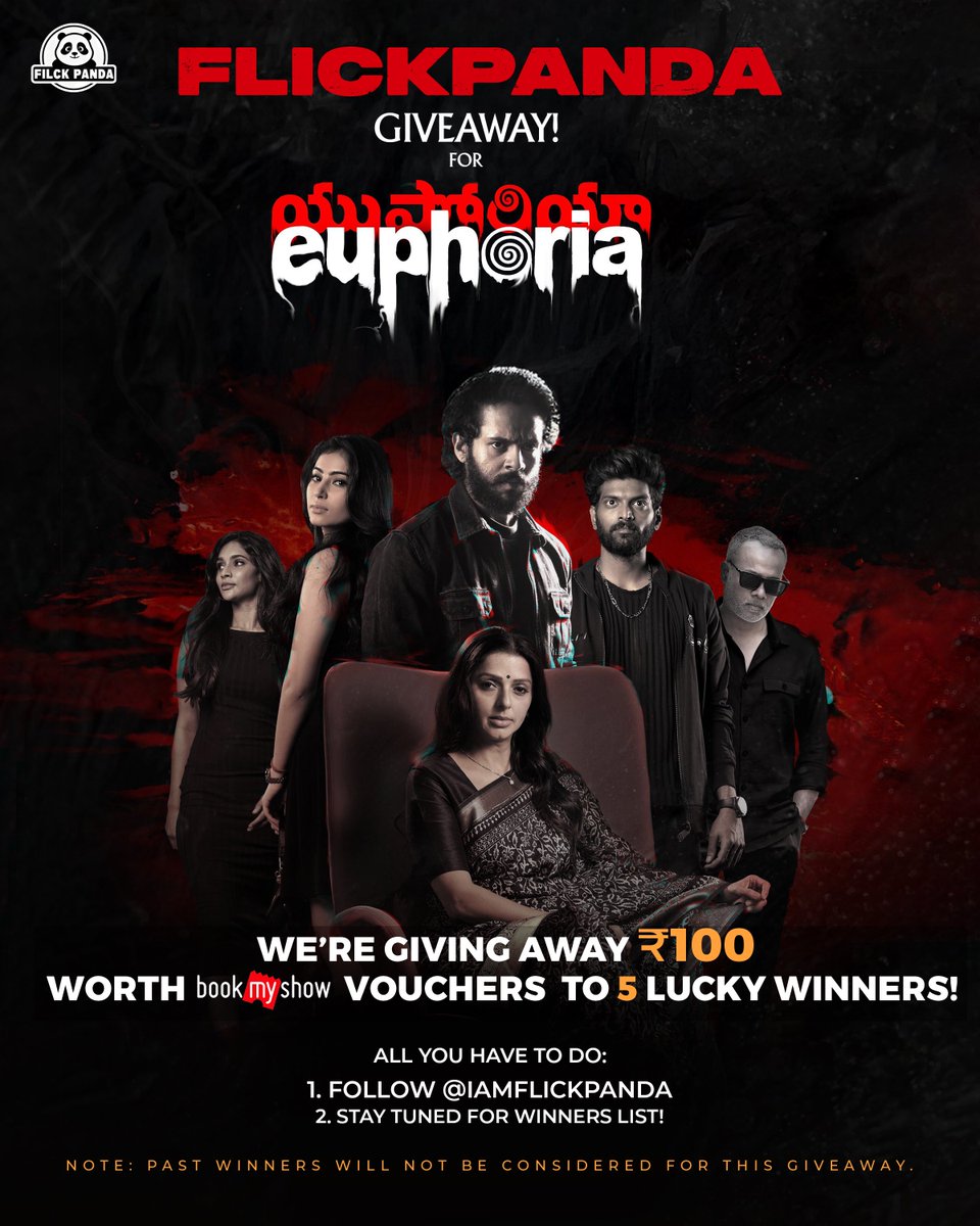 #FlickPanda Giveaway for #EUPHORIA Movie.

✅ Follow [ <a href="/IamFlickPanda/">FlickPanda</a> ]
❤️ Like
🔁 Retweet

🏆 Winner Announcement :
Tomorrow | 5 PM

(100R Worth BMS Vouchers for 5)