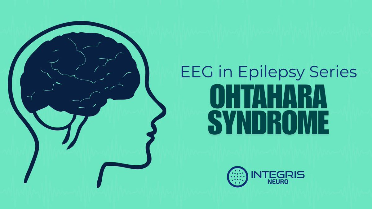 IntegrisNeuro's tweet photo. This next post in our EEG in Epilepsy Series with a closer look at Ohtahara syndrome—also known as Early Infantile Epileptic Encephalopathy.https://t.co/QepbLJuxqN https://t.co/ye3AQ2TO58