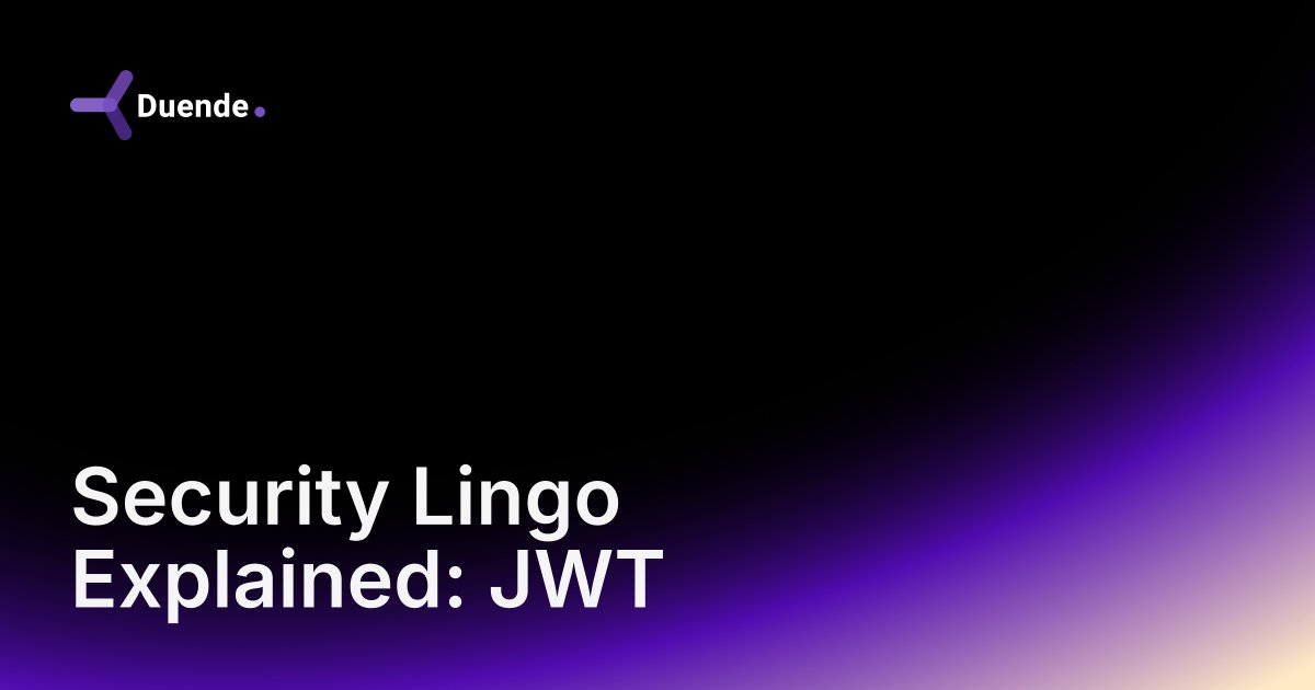 >  Security Lingo Explained: JWT dlvr.it/TQlxJb