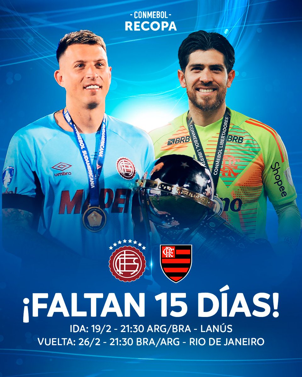 ConmebolRecopa's tweet image. 🔜🏆 ¡Faltan 1⃣5⃣ días para la CONMEBOL #Recopa 2026! Está llegando la hora...

🇦🇷🇧🇷 @clublanus 🆚 @Flamengo

⭐️ Faltam 1⃣5⃣ dias para a CONMEBOL #Recopa 2026! Tá chegando a hora...