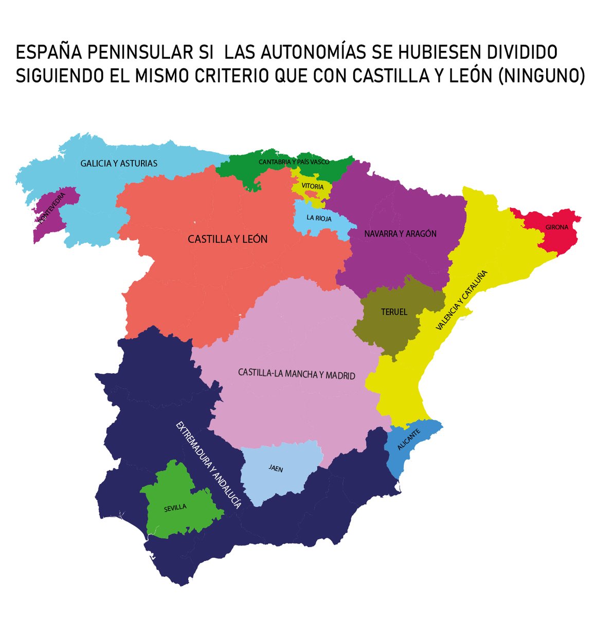 Este sería el mapa autonómico peninsular si se hubiese dividido siguiendo el mismo criterio que se utilizó con Castilla y León.