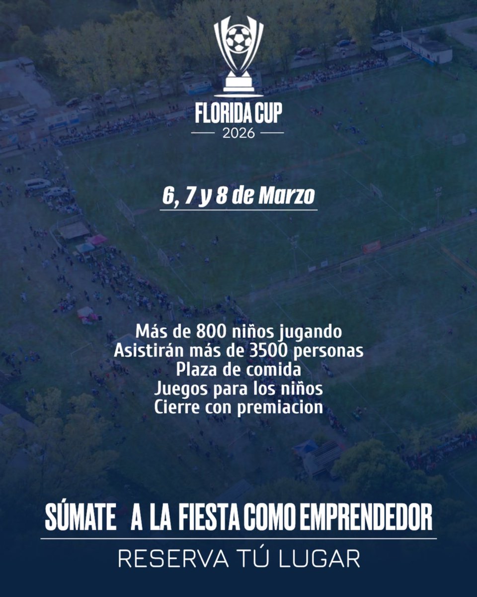 Se viene la Fiesta deportiva del baby más grande de Florida.

🏆 #FloridaCup2026

• Tiempo de inscripción: hasta el 23/02
• Si queres ser auspiciante comunícate al 099008110
• También habrá lugar para emprendedores.

⚽️ Viernes 6, Sábado 7 y Domingo 8 de Marzo

Te esperamos🙌🏼