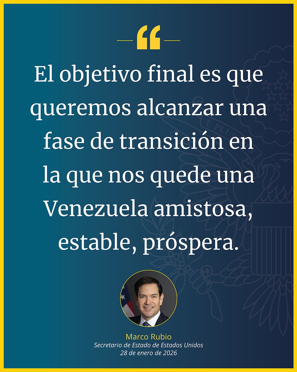usembassyve's tweet photo. El objetivo final es que queremos alcanzar una fase de transición en la que nos quede una Venezuela amistosa, estable, próspera. - @SecRubio - 28 de enero de 2026 https://t.co/IpSSf2N7lY