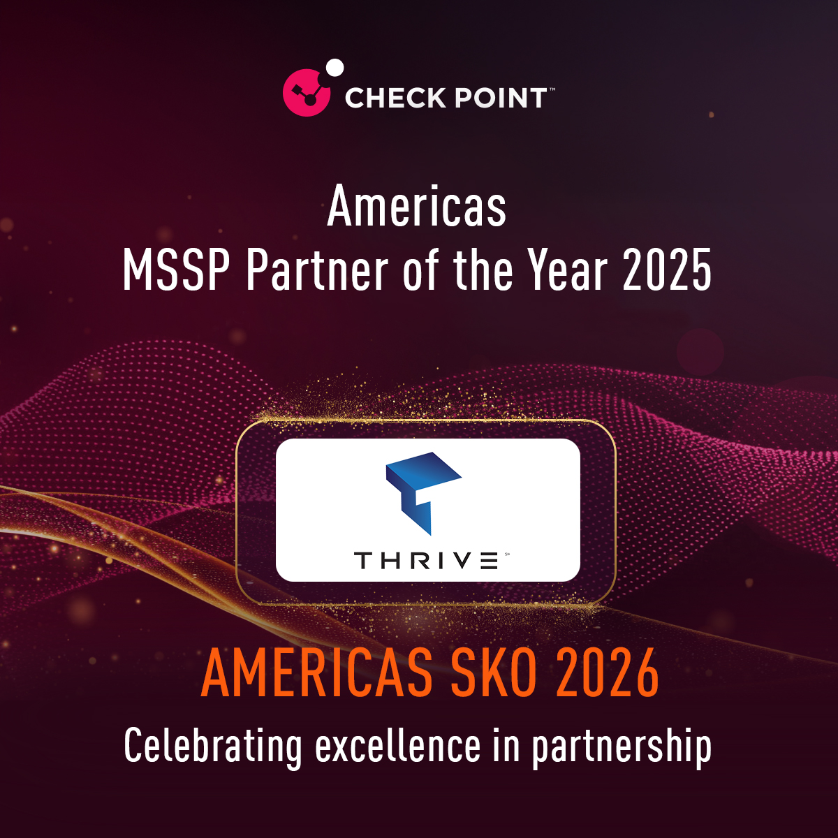 thrivenextgenit's tweet photo. 🎉 Honored to be named Check Point's MSSP Partner of the Year 2025! 🙌

A huge thank you to our team and our partners at Check Point for trusting Thrive. Here’s to driving even stronger cybersecurity outcomes together in 2026!

#partner #checkpointsoftware #mssp #cybersecurity https://t.co/IuxKH1dfVn