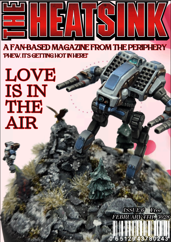 Lutra_Gaming's tweet photo. THE HEATSINK IS NOW LIVE — a community magazine for #BattleTech

Issue #6 marks the first anniversary of the magazine, and what a year it’s been. From loud critics and bad-faith noise on every issue, to some of the best stories, art, and content the BattleTech community has to offer—we made it through together.

From the bottom of my heart, thank you to everyone who reads The Heatsink and to everyone who contributes their time, creativity, and effort to make this magazine happen. I truly couldn’t do it without you.

I may freak out now and then, but I genuinely love making this magazine for the community. I love the interaction, the feedback, and hearing what you want the magazine to be—and what you want to put into it.

Thank you for an amazing first year.

Remember its you that is the IP of Battletech

You can find issue #6 here: https://t.co/mXDix7Z8p2