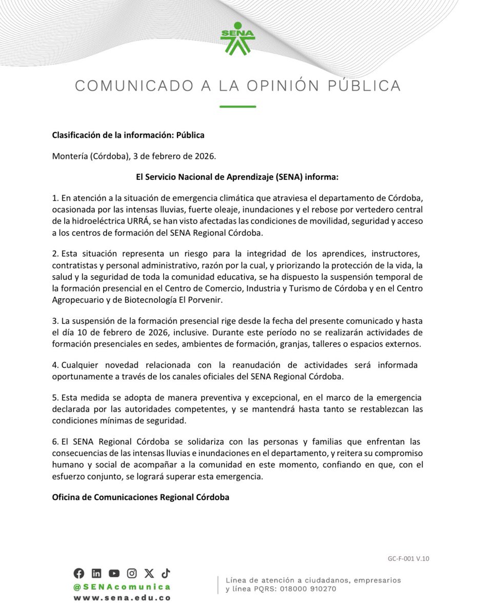 Información importante 🚨 

El Servicio Nacional de Aprendizaje (SENA) informa a la opinión pública y a los medios de comunicación una decisión preventiva frente a la emergencia climática que afecta al departamento de Córdoba. A continuación, comunicado oficial: