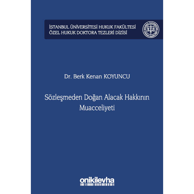 onikilevha's tweet photo. Dr. Berk Kenan Koyuncu'nun "Sözleşmeden Doğan Alacak Hakkının Muacceliyeti" adlı kitabı On İki Levha Yayıncılıktan çıktı!
https://t.co/6VW42GYji0
#Hukuk #BorçlarHukuku #Sözleşme #Alacak #Borç #Kanun #İstanbulHukuk #İühf #HukukMarket #OnİkiLevha #Lexpera https://t.co/N8P7LLR8DO