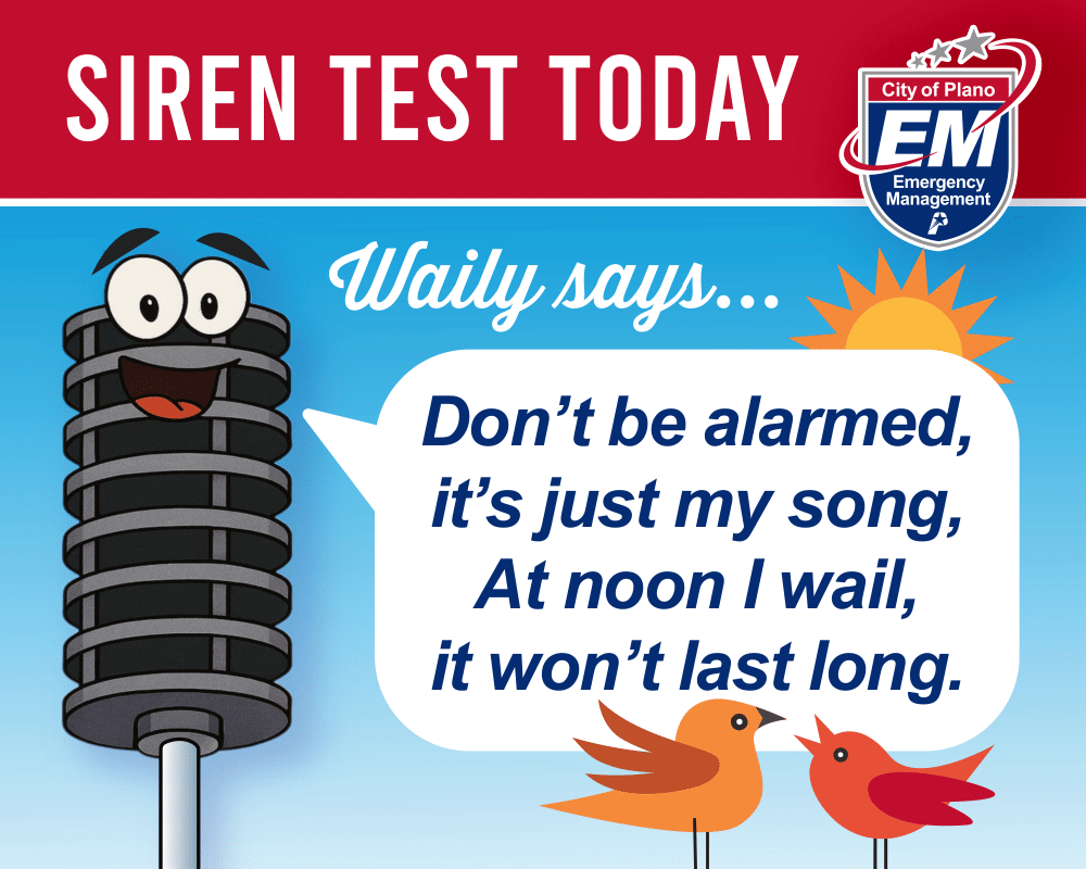 It’s siren test day, Plano! 🚨

When you hear the wail at 12:00 PM, remember: no emergency, just Waily doing what Waily does best.

Sign up for emergency alerts so we can let you know every time Waily wails! plano.gov/citycall