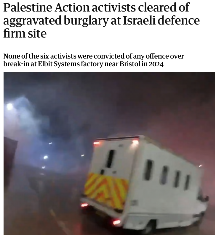 Jonathan_K_Cook's tweet photo. The UK government pinned its case for declaring Palestine Action a terrorist organisation largely on the trial of the so-called Filton Six, claiming they had proved the group to be violent.

A jury today found none of them guilty of any of the charges. https://t.co/pytV3HIJcl