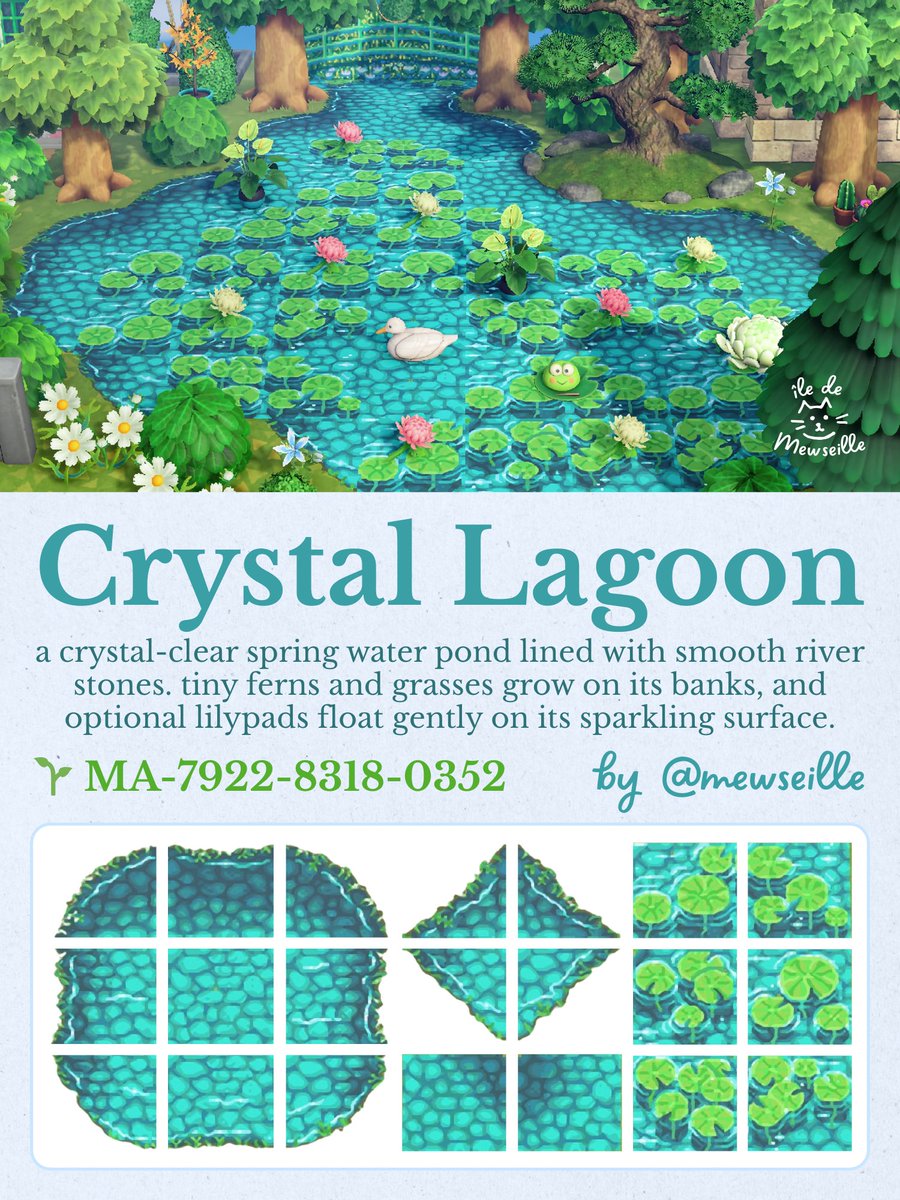 my clear water pond and lily pad custom design sets are up now! 🪷

crystal lagoon
• classic 9-tile path 
• 2 shading tiles for the upper left &amp; right
• 4 diagonal corner alternatives

nymphéas
• 6 water lily variations

#ACNHDesign