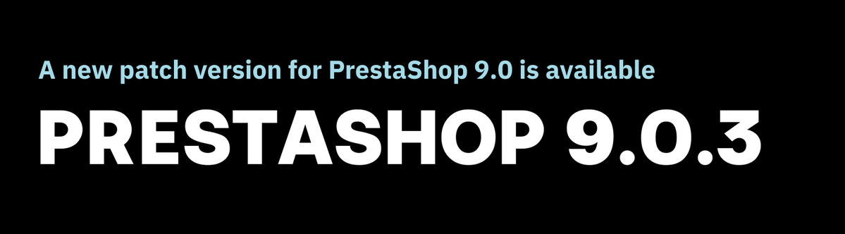 PrestaShop 9.0.3 is here! 🚀 The latest maintenance release refines the #PrestaShop 9 series with important security improvements, bug fixes, and enhancements. Get more information on the Build blog: build.prestashop-project.org/news/2026/pres…