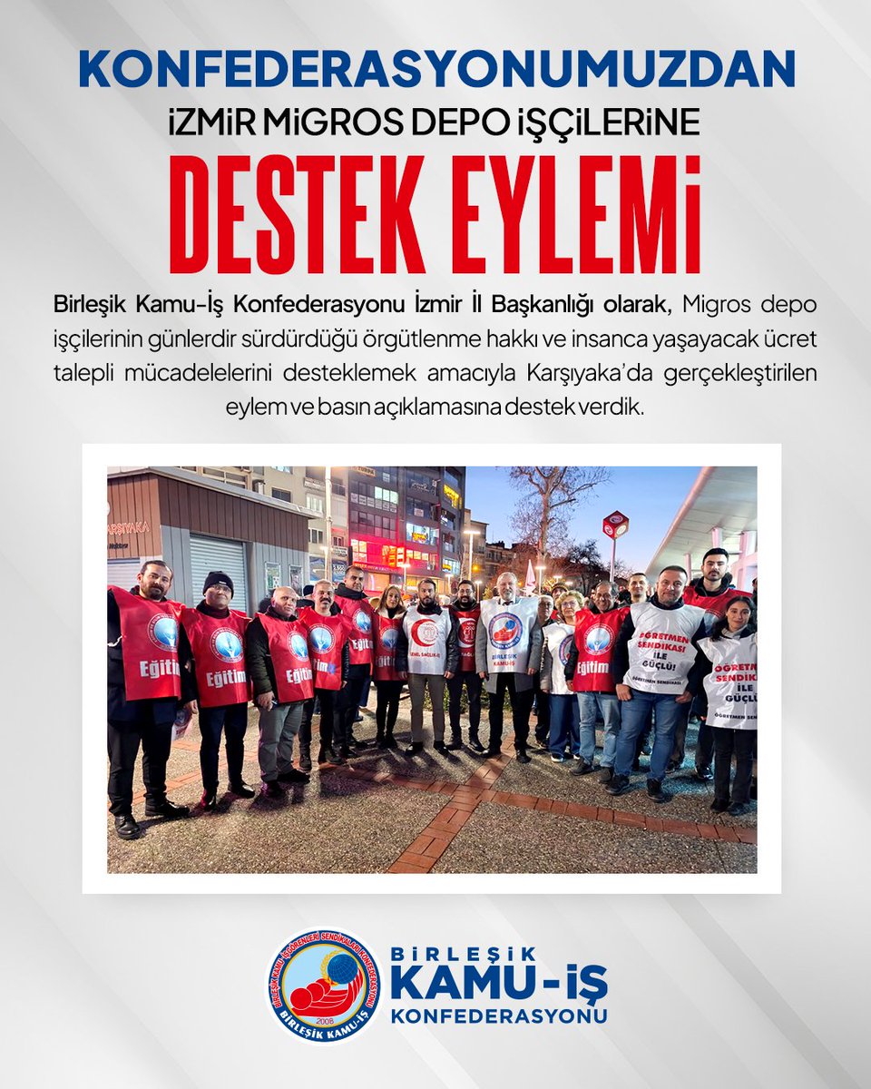 kamuiskonf's tweet photo. İZMİR'DE MİGROS DEPO İŞÇİLERİNE DESTEK VERDİK

Birleşik Kamu-İş Konfederasyonu İzmir İl Başkanlığı olarak, Migros depo işçilerinin günlerdir sürdürdüğü örgütlenme hakkı ve insanca yaşayacak ücret talepli mücadelelerini desteklemek amacıyla Karşıyaka’da gerçekleştirilen eylem ve basın açıklamasına destek verdik.

Emekçilerin anayasal haklarını ve insanca çalışma koşullarını savunma iradesinin güçlü bir yansıması olan eyleme; Eğitim-İş, Genel Sağlık-İş ve Tarım Orman-İş sendikalarımızın şube yöneticileri ile çok sayıda üyemiz katılım sağladı. 

Dayanışma ruhunun öne çıktığı buluşmada, işçilerin haklı taleplerinin karşılanması ve örgütlenme özgürlüğünün önündeki engellerin kaldırılması çağrısını yineledik.