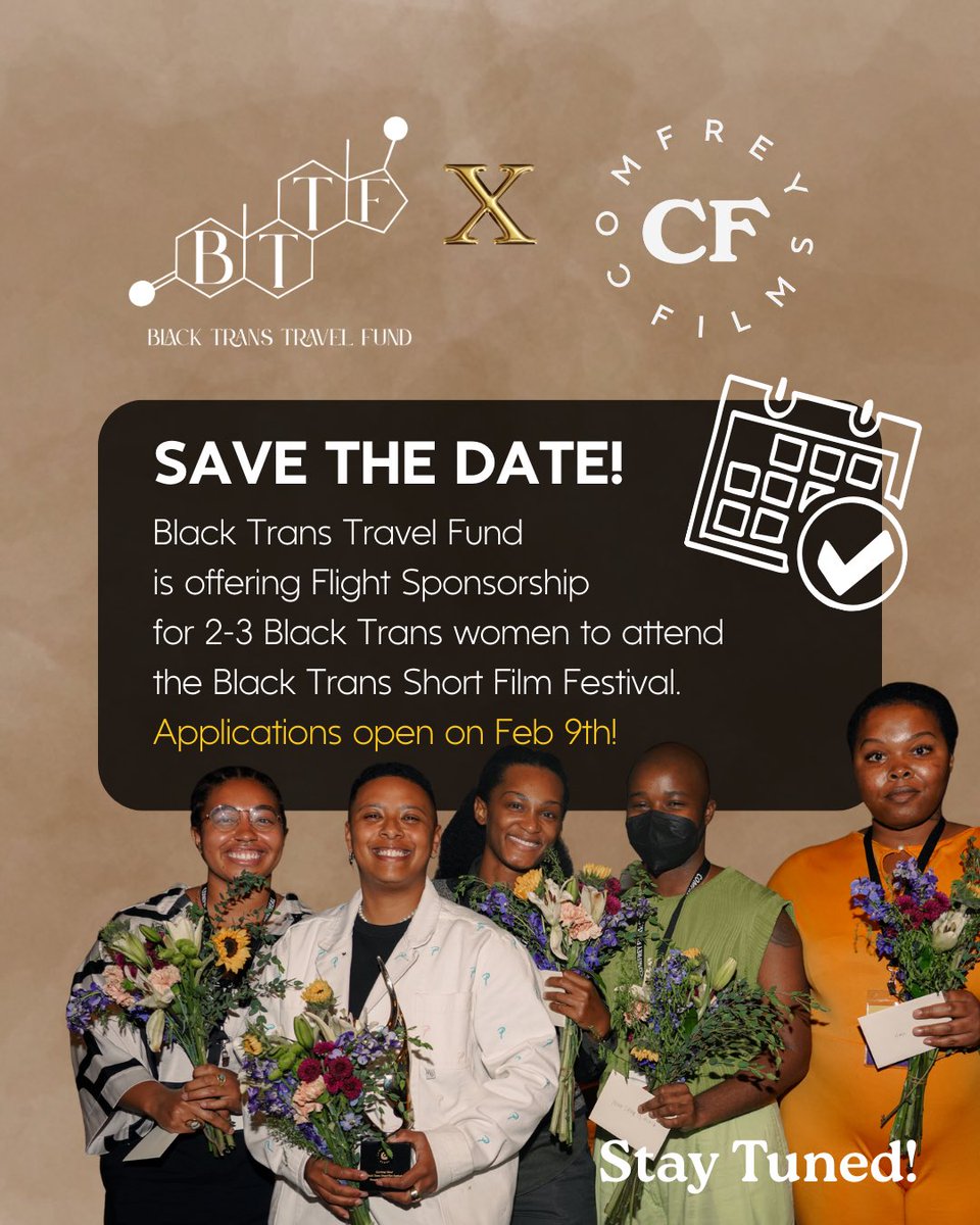 ✨ SAVE THE DATE ✨

Registration for Comfrey Film’s Black Trans Short Film Festival &amp;  Black Trans Travel Fund’s Flight sponsorship applications open February 9th! ✈️🎥💛

Stay tuned for more info + spread the word