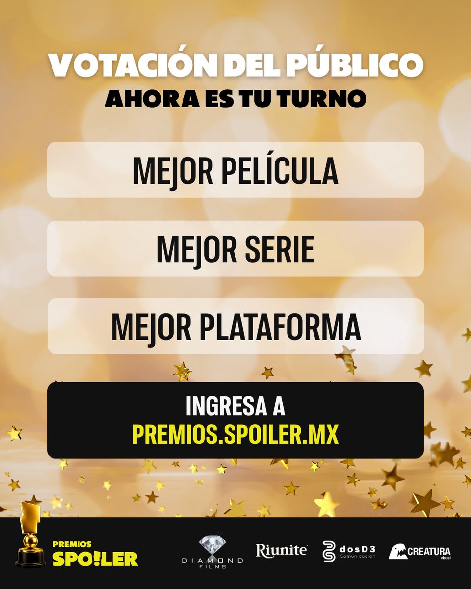 TuSpoilerMx's tweet photo. Recuerda que ya puedes votar en los #PremiosSpoiler y elegir a los grandes ganadores del año en:

🎬 Mejor Película
📺 Mejor Serie
📡 Mejor Plataforma

Participa aquí: https://t.co/BzYfpnfEvq https://t.co/xyZvpFSYow