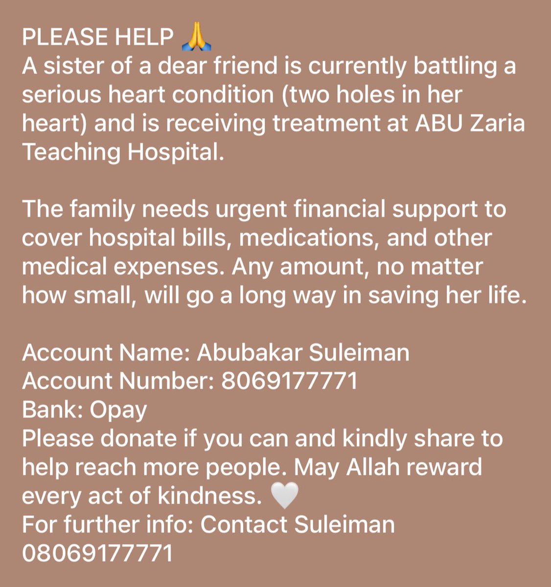 Please repost. May Allah reward everyone abundantly. Amin
For further info contact: Suleiman 08069177771 he’s in the hospital together with her.