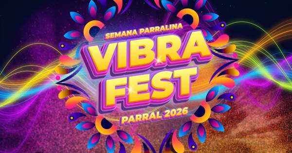 Festival Vibra Fest 2026 gratis en Parral: Artistas, programación y quién transmite dlvr.it/TQlrjZ
