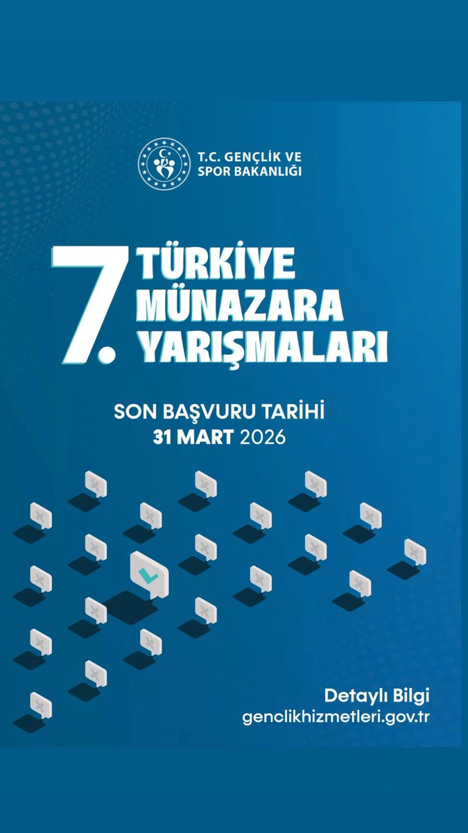 🎙️ 7. Türkiye Münazara Yarışmaları başlıyor!

Bilgin ve argümanlarınla kürsüdeki yerini almaya hazırsan seni bekliyoruz! 

🗓️ Son Başvuru: 31 Mart 2026
📍 Detaylar: genclikhizmetleri.gov.tr