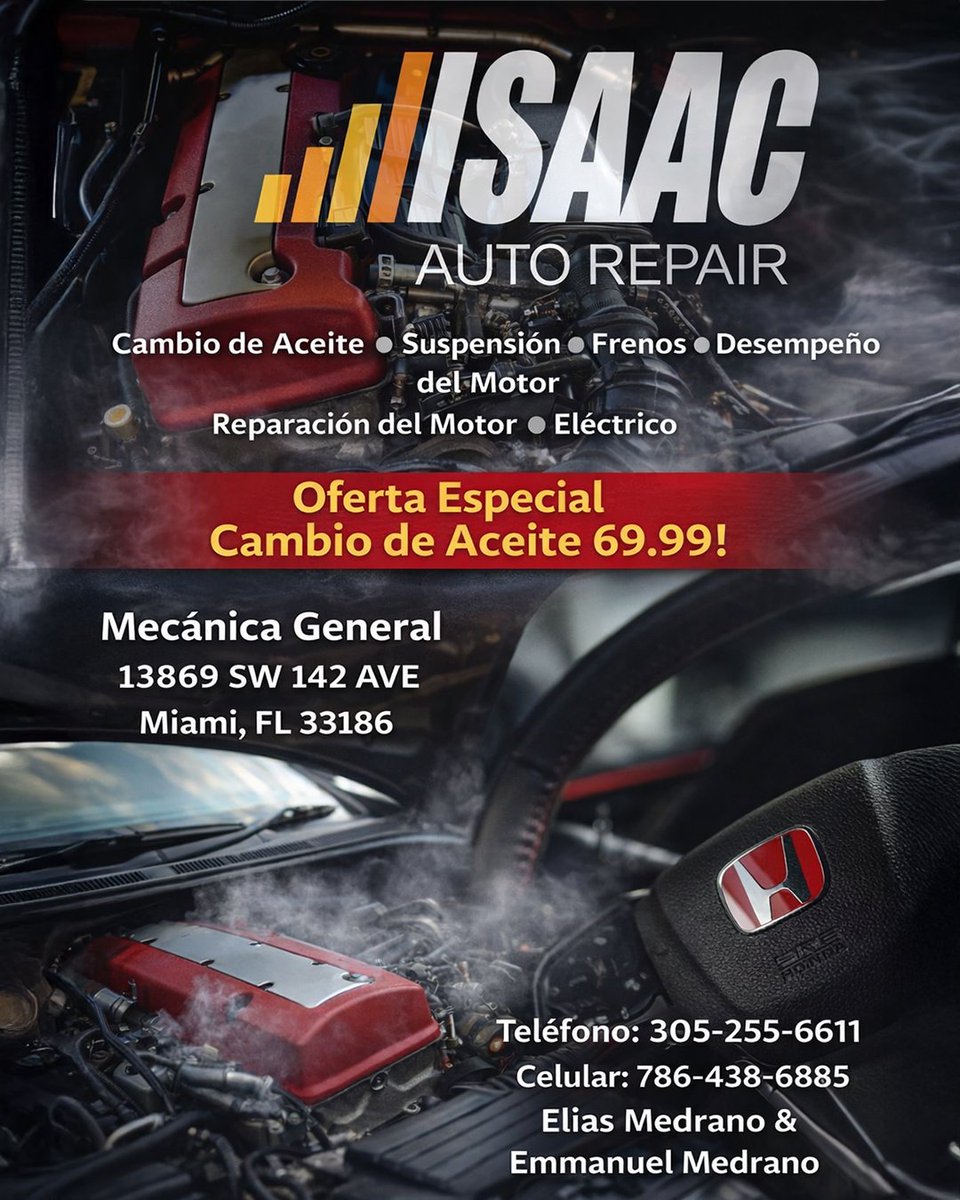 Latinanoticia's tweet image. ¿Humo o ruidos en el motor? No esperes a que sea una reparación costosa.

En Isaac Auto Repair cuidan tu auto con servicio profesional y técnicos certificados.

🔥 Cambio de aceite desde $69.99
📍 Miami, FL
📞 305-255-6611
#AutoRepair #MiamiMechanic #OilChange #CarCare