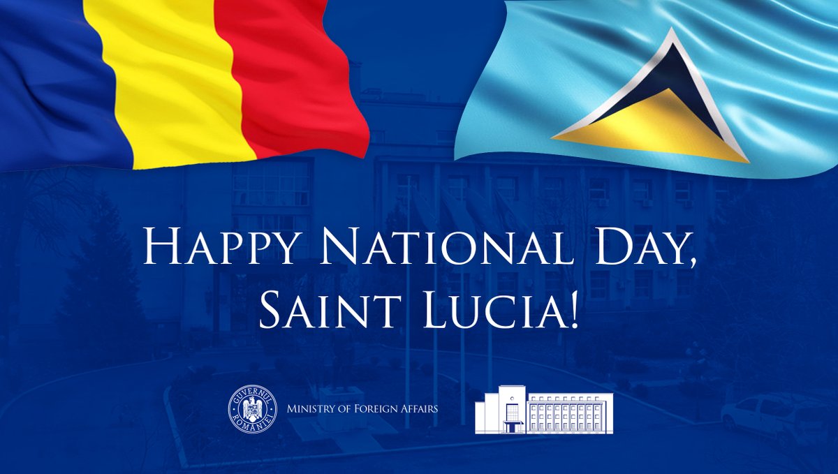 MAERomania's tweet image. To the people of Saint Lucia, best of wishes from Romania on your #NationalDay! @SaintLuciaExt