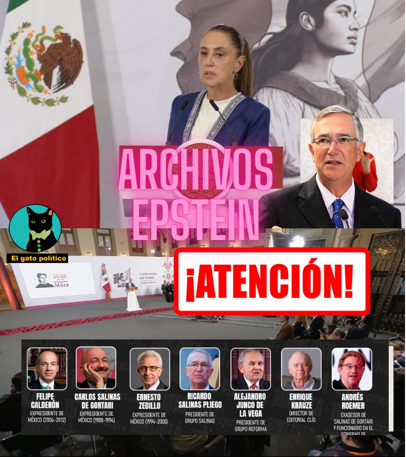 elgatopolitico_'s tweet photo. 🔴​🔴¡Tiemblen Salinas Pliego y élite mexicana que aparece en los archivos de Jeffrey Epstein!
La presidenta anuncia que de solicitar el Departamento de Justicia de EE.UU. la ayuda de México, nuestra país participará en la investigación contra los mexicanos que aparecen en los archivos de Jeffrey Epstein:

"Tiene que abrirse la investigación en EE.UU. Si el Departamento de Justicia solicita la participación de México, participaremos", dijo. 
#MañaneraDelPueblo 📛📛