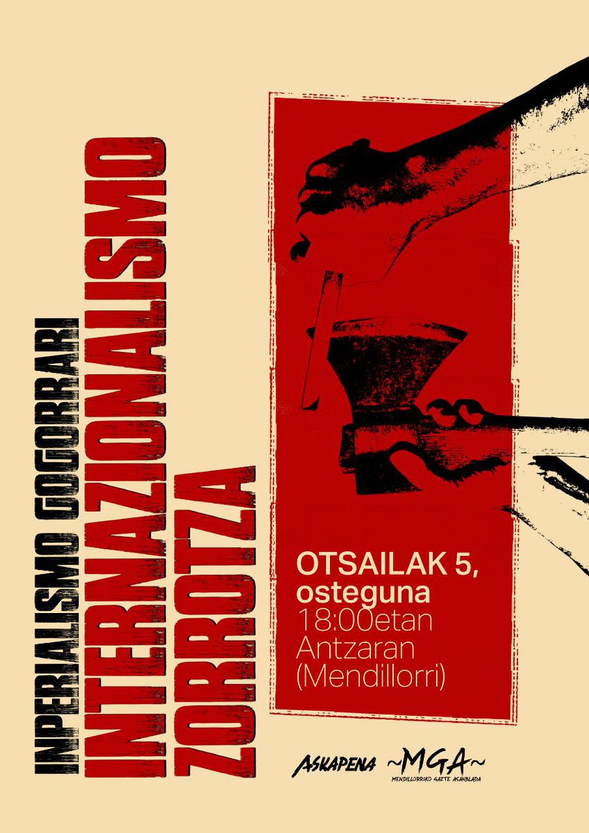 Bihar otsailak 5, 18:00etan, hitzaldia Mendillorrin.
Inperialismo gogorrari, internazionalismo zorrotza!
#Askapena #EHIntermazionalista #EHAntiinperialista