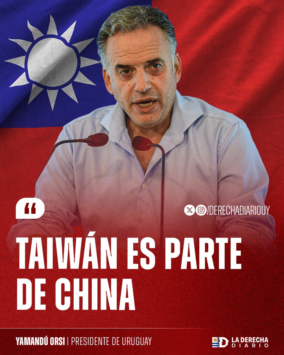 🇺🇾🇨🇳🇹🇼 | HIJO DE PUTA: El malnacido presidente de Uruguay, Yamandú Orsi, dijo en un acto de entrega de soberanía total y servilismo al asesino Partido Comunista Chino, que "Taiwán es parte de China".