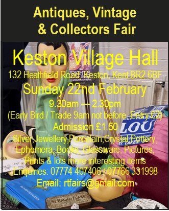 RTFairs's tweet photo. The next Keston Village Hall Antiques, Vintage and Collectables Fair will be on Sunday 22nd February 2026. Open 9.30am - 2.30pm admission £1.50 (Trade / early bird £2.00) #Antiques #keston #chislehurst #pettswood #bromley #westerham #bigginhill #locksbottom #collectables #kent https://t.co/NqoeOjINMV